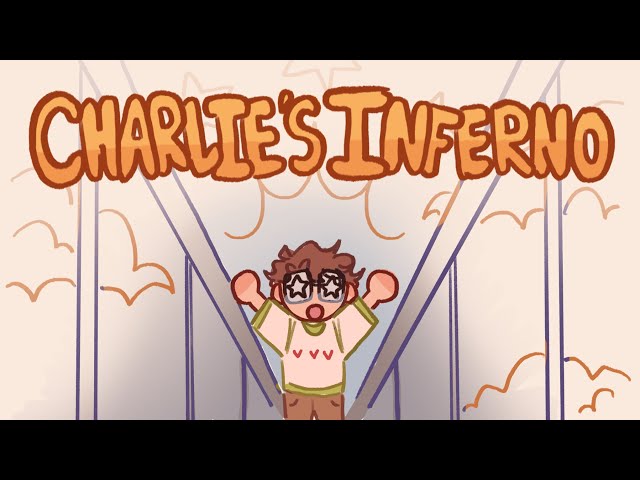 Charlie's Inferno!! [Slimecicle Animation]