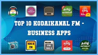 Top 10 Kodaikanal Fm Android Apps screenshot 1