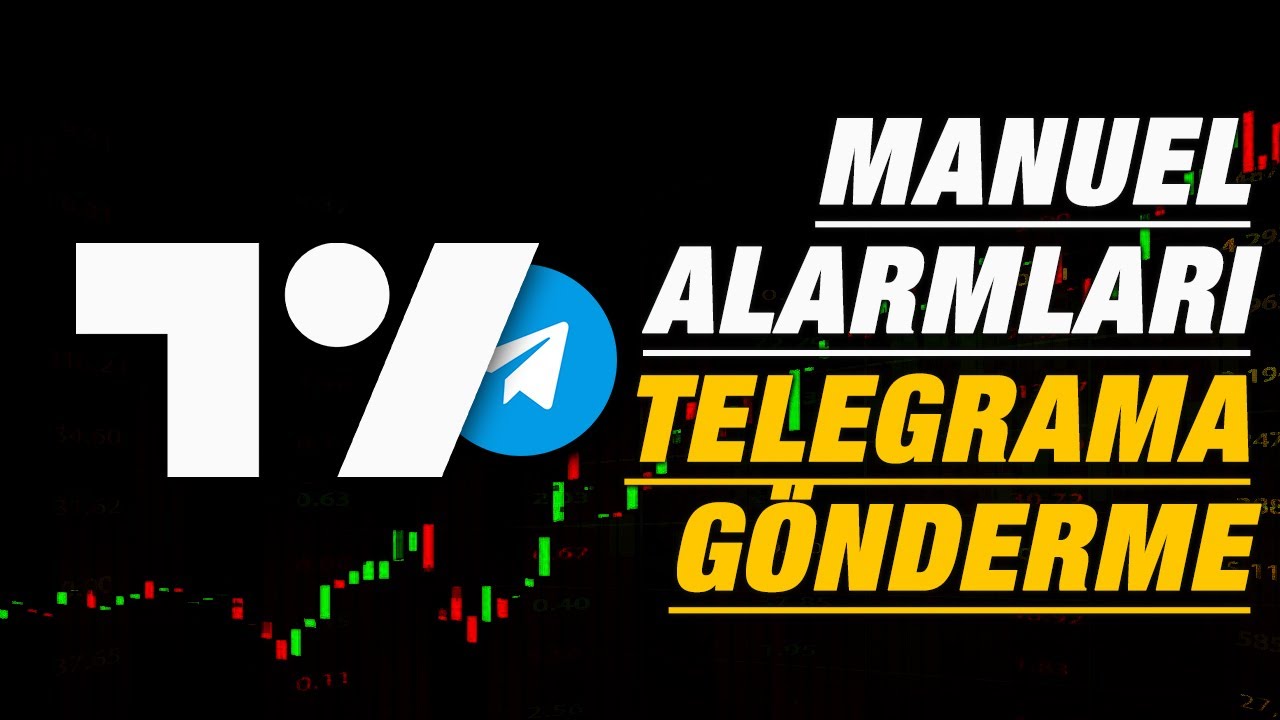 TRADINGVIEW ÇİZİMLERİMİZE ALARM KURMA VE TELEGRAMA GÖNDERME