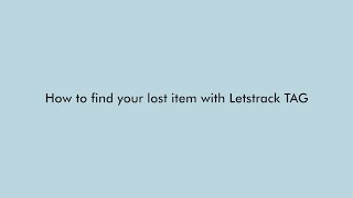 How To Find Your Lost Items such as Wallets, Keys, Purses, Remote with Letstrack TAG | Letstrack screenshot 1