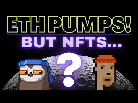 What happens to NFTs when Ethereum pumps?