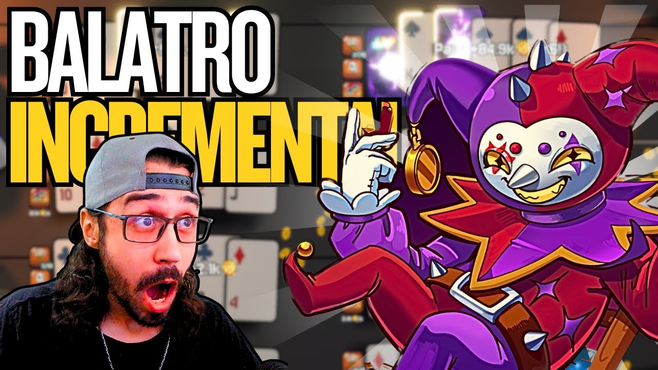 BALATRO 2? ESSE INCREMENTAL É INSANO! This Ain't Even Poker, Ya Joker