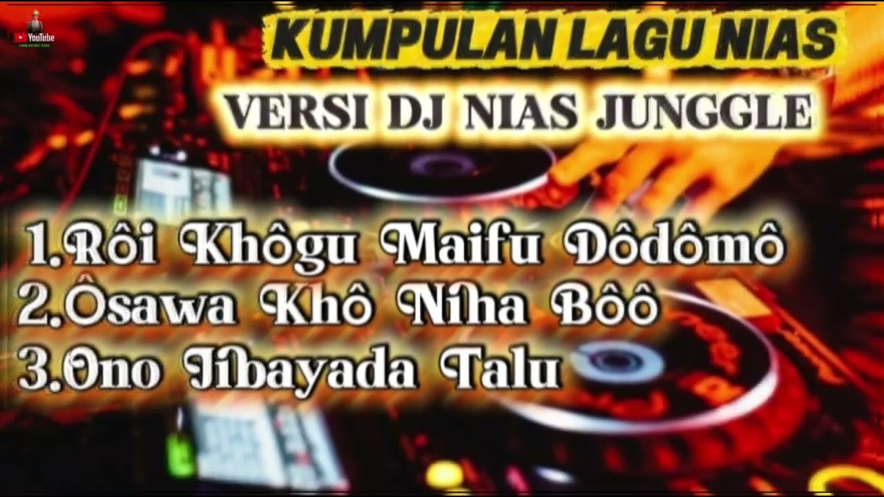 KUMPULAN LAGU NIAS || VERSI DJ NIAS JUNGGLE || TERBARU 2026 || @CRMMUSICNIAS 