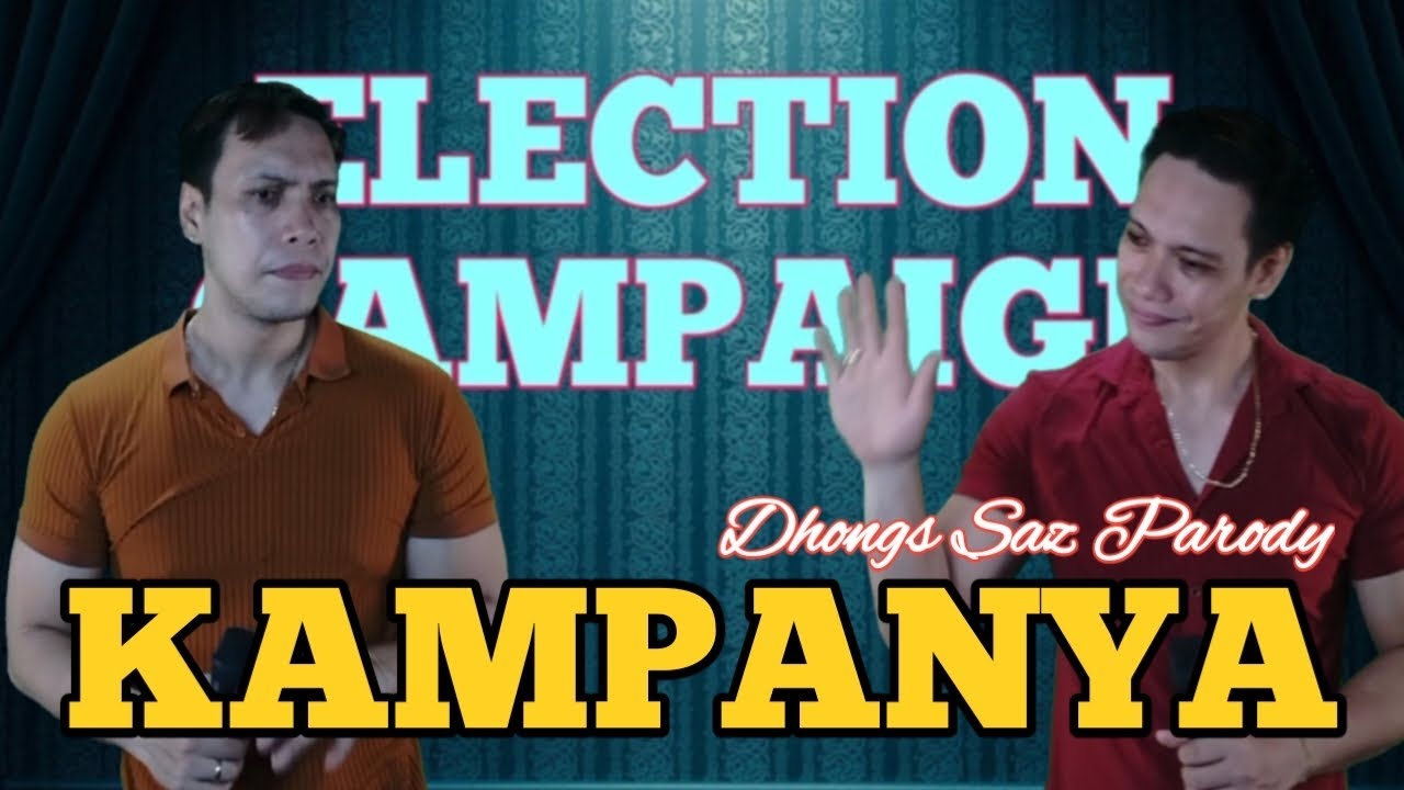 kampanya (shoot shoot reggae) Dhongs Saz parody