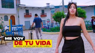 Marco Ventura "Cantar del Cumbe" -  ME VOY DE TU VIDA  -  Primicias 2026