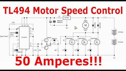 TL494 High Current DC Motor Speed Controller | 50 Amperes!!! | 1000Watt!!