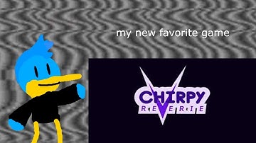 Chirpy Reverie - Part 2