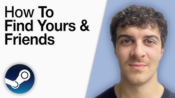 How To Find Yours, and Friends in Steam [2025 Full Guide]
