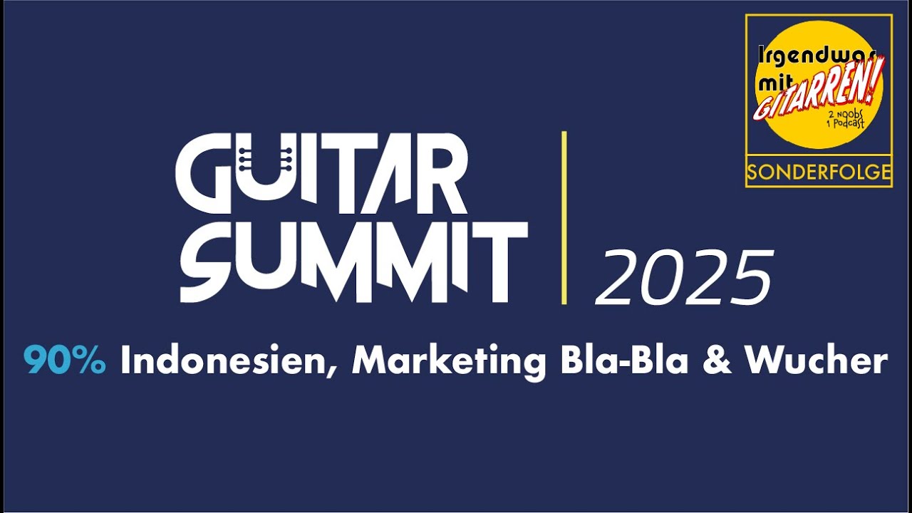 Ich glaube ich dreh am Rad 😵‍💫 | Guitar Summit 2025