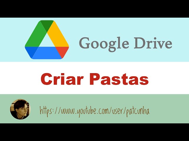 Criar pastas no Google Drive