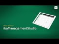 Webinar: ibaManagementStudio – a new product to easily manage your iba software