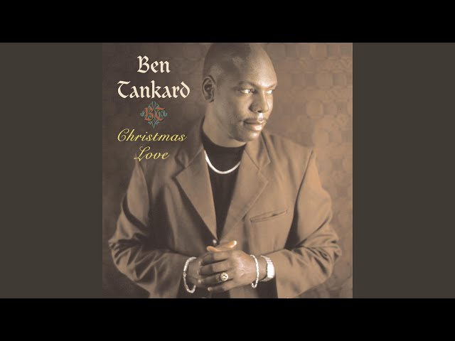 Ben Tankard - Melody Of Bethlehem