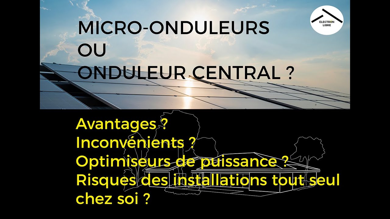 Différences entre le micro-onduleur et l'onduleur centralisé - Conersol