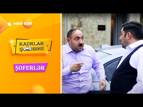 Şoferlər 3  | Kadrlar Şöbəsi 3-cü Bölümdən