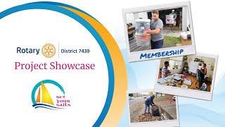 Rotary District 7430 - Project Showcase - August 2021