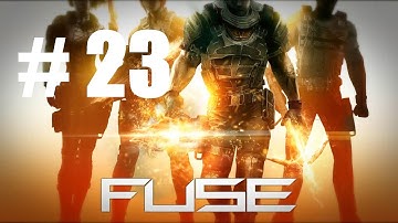 Fuse Gameplay Walkthrough - Part 23 on xbox 360