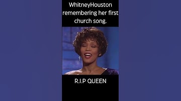 Whitney Houston remembering her first church song. #gospel#shorts