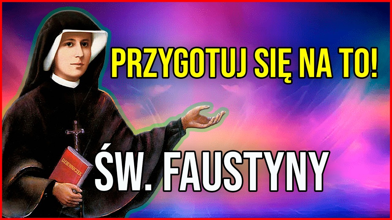 Dzienniczek św. Faustyny skrywa to ważne proroctwo dla Polski.