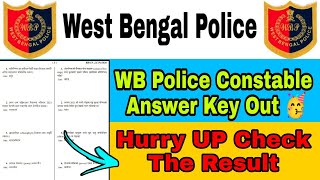 West Bengal Police Constable Answer Key Out I Check The Result II WBP Result Out II FCF II