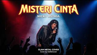 Nicky Astria  Misteri Cinta  Epic Glam Metal Cover By Disrecover
