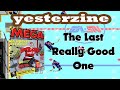 MEGA Issue 1 - Yesterzine 38 - "The Last Really Good One"