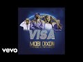 Mobi Dixon - Visa ft. DJ Tira, Nichume, Kwesta