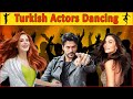 Turkish actors that are surprisingly good dancersturkish actors  turkish drama  turkish series