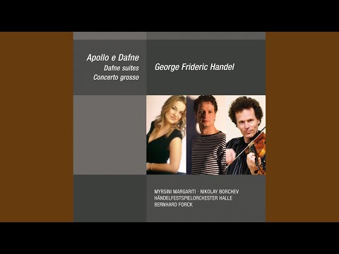 Apollo e Dafne, HWV 122 (Dramatic Cantata) : Deh, lascia addolcire - Duett (Dafne, Apollo)