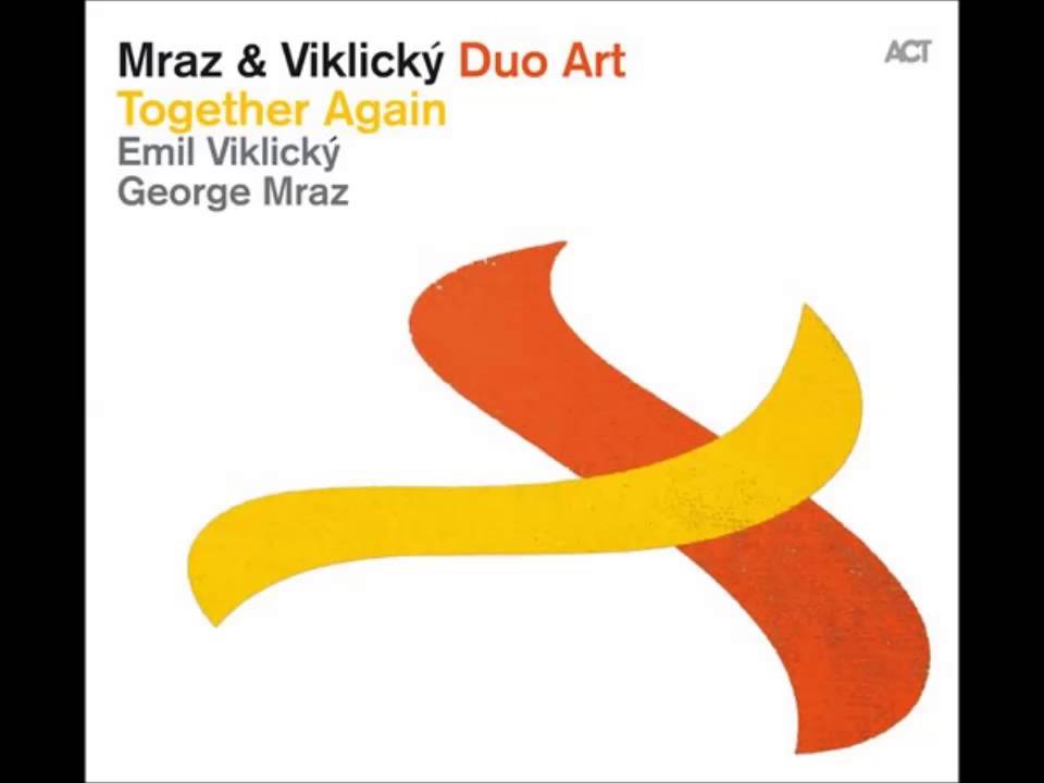 Guarda George Mraz & Emil Viklický Art Duo - Poem su YouTube Guarda George Mraz & Emil Viklický Art Duo - Poem su YouTube