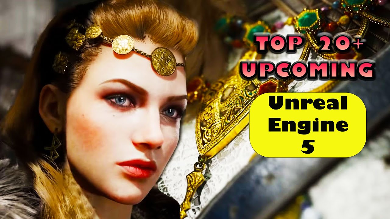TOP 20 Unreal engine 5 upcoming games 2022 or beyond || unreal engine 5