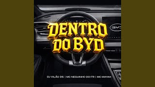 Dentro do Byd (Preview)