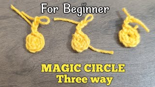 How to crochet a MAGIC RING for Beginner | Easy way + magic circle