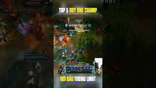 Top 5 boy 1 champ đoi đau LMHT shorts
