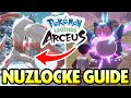 How to NUZLOCKE in Pokemon Legends Arceus (INSANE CHALLENGE)