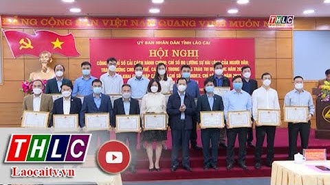 Công bố chỉ số cải cách hành chính năm 2021| THLC