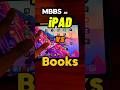 “iPad vs Books in MBBS😱| Kya iPad Lena Zaroori Hai? #neet  #motivation #neet2026 #mbbs  #ipad #study