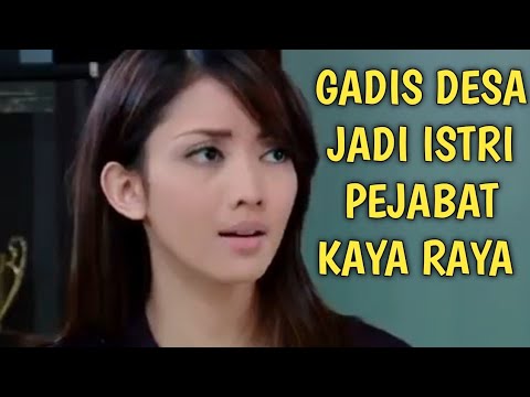 FTV hidayah terbaru Gadis desa Menikah dengan Pak direktur kaya raya yang sombong Tukang selingkuh