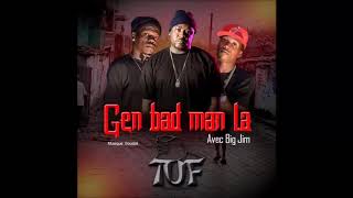 Pape John x BIG JIM FT TUF- Gen bad man la(Throwback)