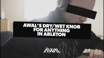 Free Dry/Wet Knob Ableton Tool - How to Tutorial