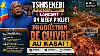 LE GOUVERNEMENT LANCE UN MEGA PROJET DE PRODUCTION DE 500000 TONNES DE CUIVRE/AN AU KASAI ORIANTAL screenshot 2