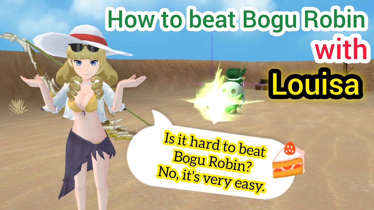 How to beat Bogu Robin with Louisa [Strawberry Cheesecake] | Epic Conquest 2