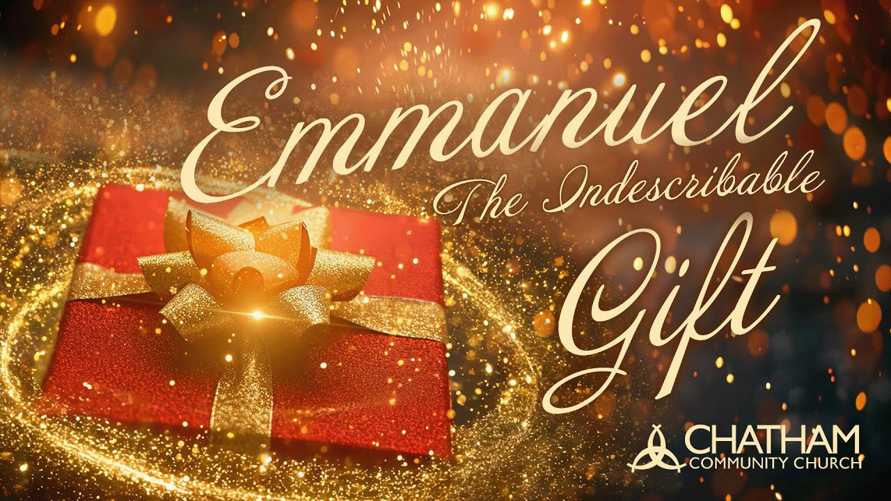 [December 21, 2025] Jaime - North Chatham Campus - Indescribable Gift Series 4