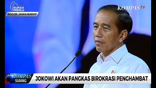 Jokowi Akan Pangkas Birokrasi Penghambat