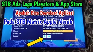 STB Matrix Apple Merah Support Play Store, App store Apakah bisa Download Aplikasi screenshot 2