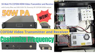 50 Watts Pa Power Amplifier Cofdm Video Transmitter And Receiver 200860Mhz Frequency Customize