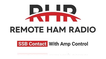 SSB Contact with Amp Control - RHR Tutorial Series