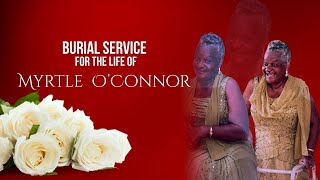 Burial Service for the life of Myrtle O'Connor