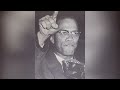 Why There Will Never Be Another Malcolm X: His Other Side That Media Hides!