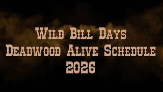 Wild Bill Days Schedule 2026