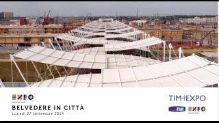 Expo Milano 2015: Belvedere in città 22/09/2014
